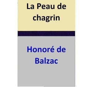 Cover of the book La Peau de chagrin by Honoré de Balzac
