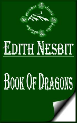 Cover of the book Book of Dragons (Illustrated) by Elizabeth Gaskell