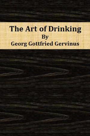 Cover of the book The Art of Drinking by Edgar Watson Howe