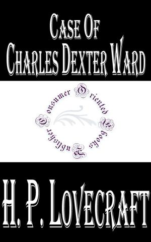 Cover of the book Case of Charles Dexter Ward by H. G. Wells