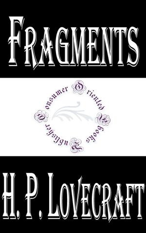 Cover of the book Fragments by Robert W. Chambers