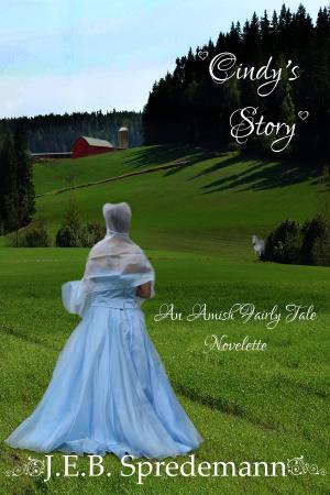 Book cover of Cindy's Story (An Amish Fairly Tale Novelette 1)