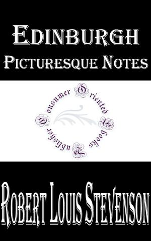 Cover of the book Edinburgh Picturesque Notes by Maurice LeBlanc