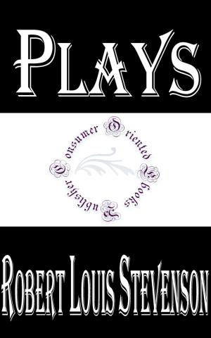 Cover of the book Plays of W. E. Henley and R. L. Stevenson by Aristophanes