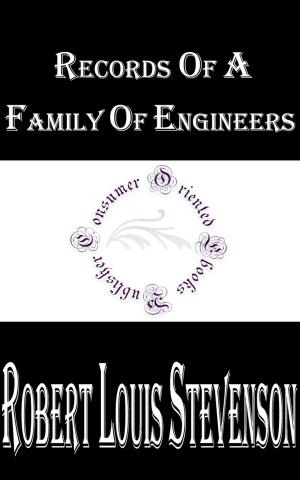 Cover of the book Records of a Family of Engineers by Stephen Crane