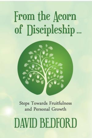 Book cover of From the Acorn of Discipleship
