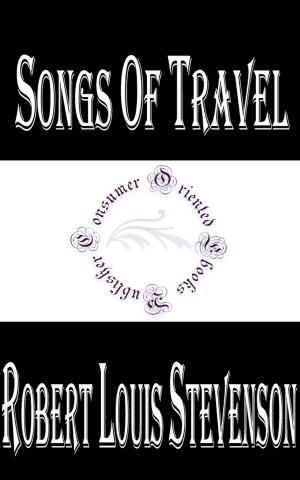 Cover of the book Songs of Travel, and Other Verses by Robert W. Chambers