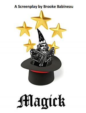 Cover of the book Magick by Rosemary Mason, Igor Zakowski