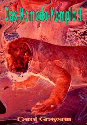 Cover of the book Das Komodo-Komplott by Nick Oldham