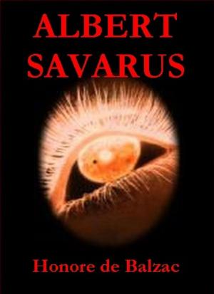 Cover of the book Albert Savarus by Donna McCullough