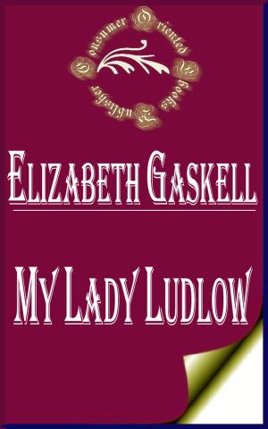 Cover of the book My Lady Ludlow by Lewis Carroll
