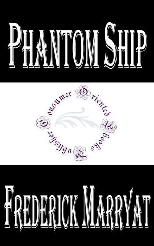 Cover of the book Phantom Ship by Frances Hodgson Burnett