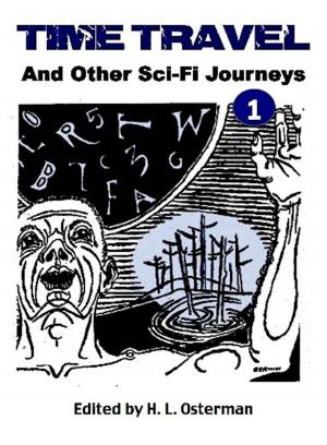 Cover of the book Time Travel and Other Science Fiction Journeys by Hollis George