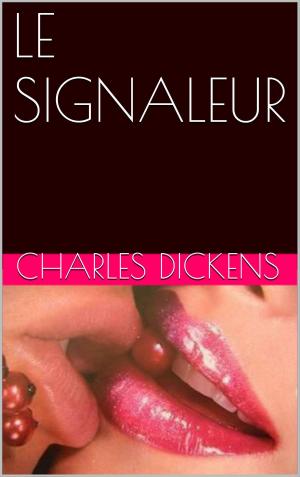 Cover of the book LE SIGNALEUR by Alphonse Daudet