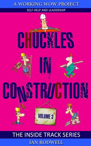 Book cover of Chuckles in Construction Volume 3