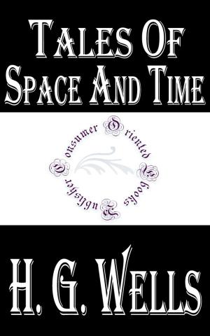 Cover of the book Tales of Space and Time by John Keats
