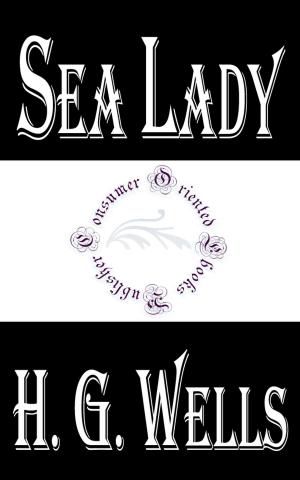 Cover of the book Sea Lady (Illustrated) by J. Evans