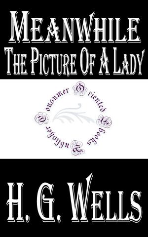 Cover of the book Meanwhile: The Picture of a Lady by H.P. Lovecraft
