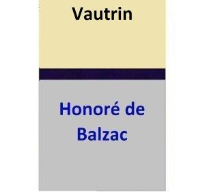 Cover of the book Vautrin by Honoré de Balzac