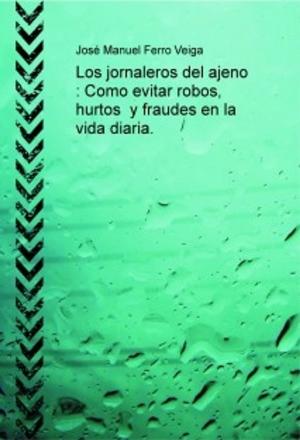Book cover of Los jornaleros del ajeno