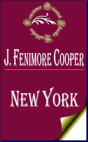 Cover of the book New York by E. Phillips Oppenheim
