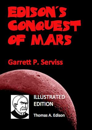 Book cover of Edison’s Conquest of Mars (Illustrated)