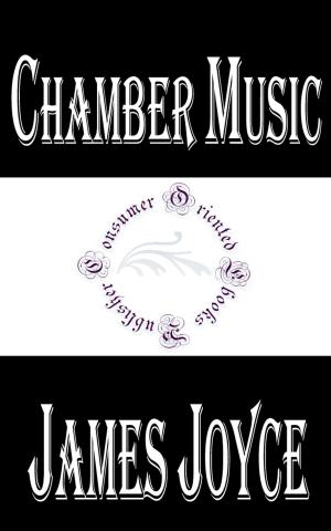 Cover of the book Chamber Music by Edgar Allan Poe, Oakshot Press