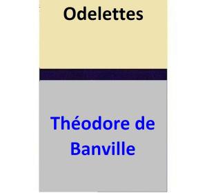 Cover of the book Odelettes by Paul Verlaine