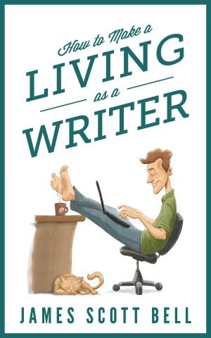 Cover of the book How to Make a Living as a Writer by Richard Mulvey