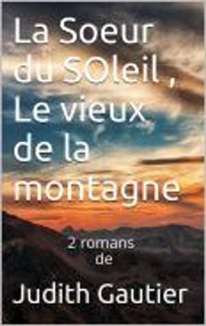 Book cover of La soeur du soleil, Le vieux de la montagne