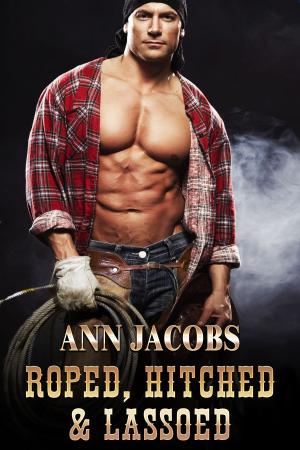 Cover of the book Roped, Hitched & Lassoed by Ellie Holmes
