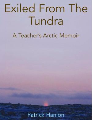 Cover of the book Exiled From The Tundra by Graziella Parma