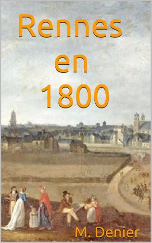 Cover of the book Rennes en 1800 by Renée Vivien