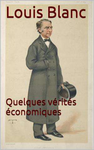 Cover of the book Quelques vérités économiques by Zo d'Axa