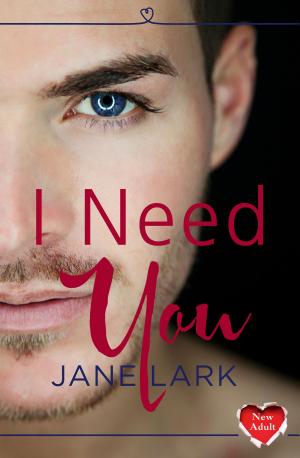 Cover of the book I Need You by Helena Halme