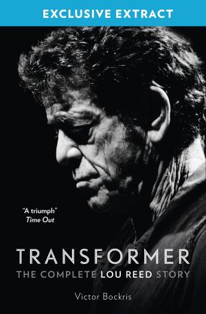 Cover of the book Transformer: The Complete Lou Reed Story: Free Sampler by Valeri Gorbachev