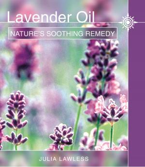 Cover of Lavender Oil: Nature’s Soothing Herb