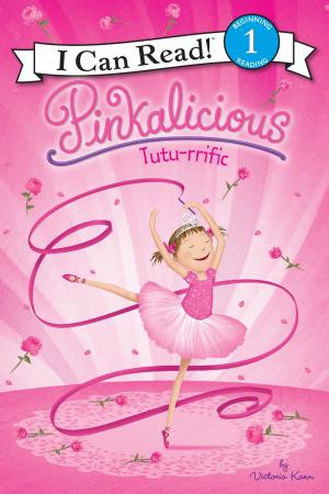 Cover of the book Pinkalicious: Tutu-rrific by Michelle Holman