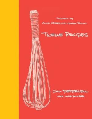 Cover of the book Twelve Recipes by Sarah DiGregorio