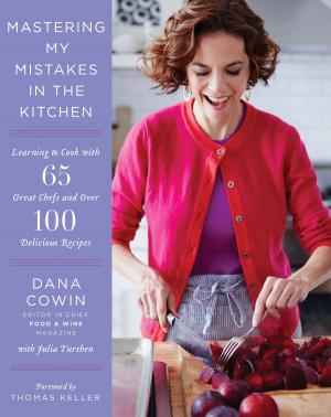 Cover of the book Mastering My Mistakes in the Kitchen by Adrienne Kane