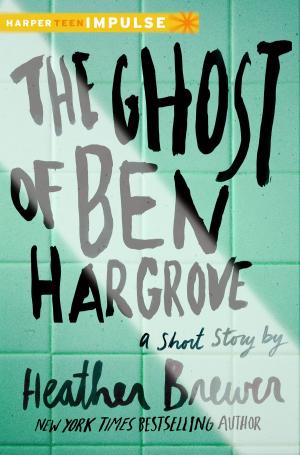 Cover of the book The Ghost of Ben Hargrove by Amy Tintera