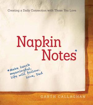 Cover of the book Napkin Notes by Natania Barron, Kathy Ceceri, Corrina Lawson, Jenny Williams