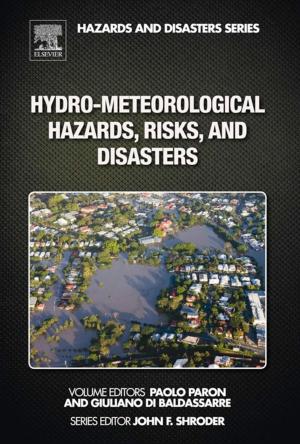 Cover of the book Hydro-Meteorological Hazards, Risks, and Disasters by Boualem Boashash