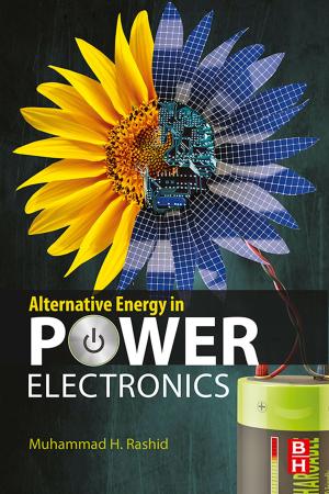 Cover of the book Alternative Energy in Power Electronics by Ali R. Hurson, Hamid Sarbazi-Azad