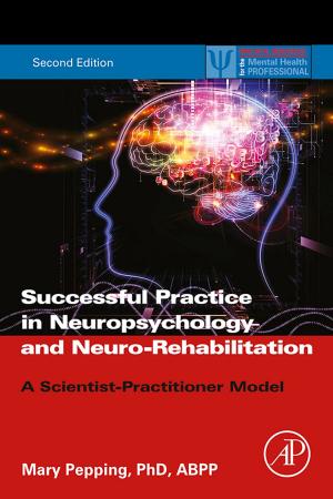 Cover of the book Successful Private Practice in Neuropsychology and Neuro-Rehabilitation by Cornelius T. Leondes