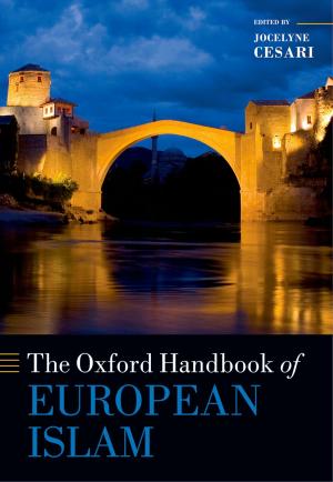 Cover of the book The Oxford Handbook of European Islam by Bruno Currie