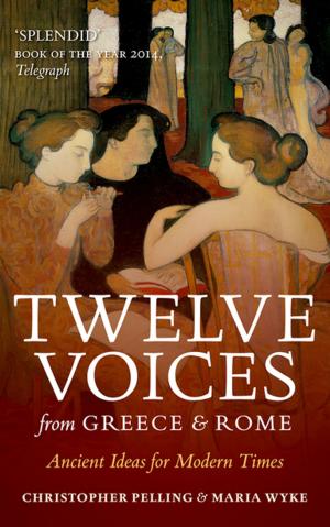 Cover of the book Twelve Voices from Greece and Rome by Mattias Åhrén