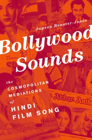 Cover of the book Bollywood Sounds by Deborah L. Rhode