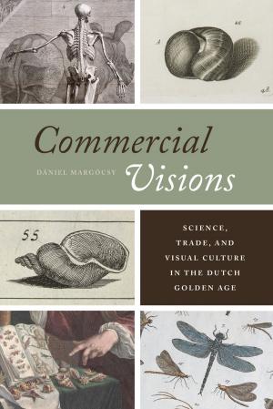 Cover of the book Commercial Visions by Nadia R. Altschul