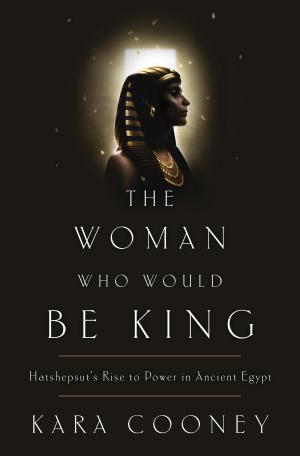 bigCover of the book The Woman Who Would Be King by 